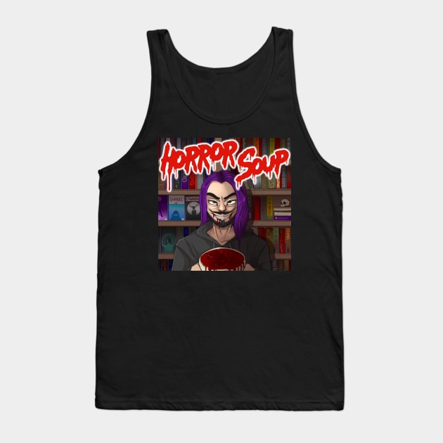 Horror Soup Cover Art Tank Top by Horror Soup Podcast